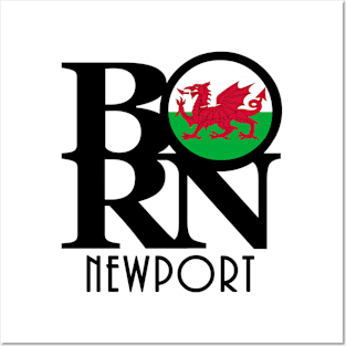 BORN Newport Wales Posters and Art